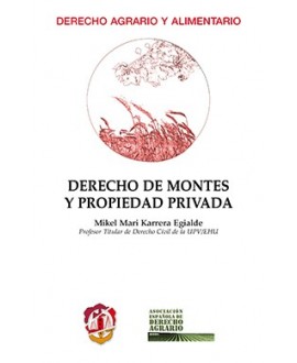 Derecho de montes y propiedad privada