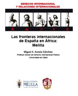 Las fronteras internacionales de España en África: Melilla