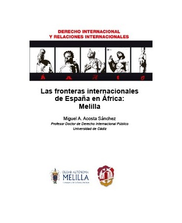 Las fronteras internacionales de España en África: Melilla