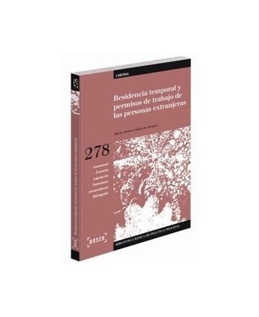 Residencia temporal y permisos de trabajo de las personas extranjeras