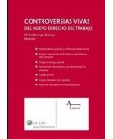 Controversias vivas del nuevo derecho del trabajo