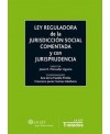 Ley reguladora de la Jurisdicción Social comentada y con jurisprudencia