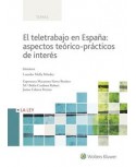 El teletrabajo en España: aspectos teórico-prácticos de interés