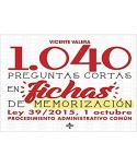 1040 Preguntas cortas en fichas de memorización Ley 39/2015