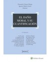 El daño moral y su cuantificación 2ª edición