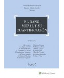 El daño moral y su cuantificación 2ª edición