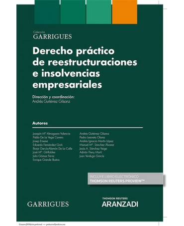 Derecho práctico de reestructuraciones e insolvencias empresariales