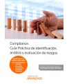 Compliance. Guía Práctica de identificación análisis y evaluación de riesgos