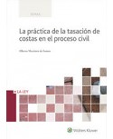 La práctica de la tasación de costas en el proceso civil