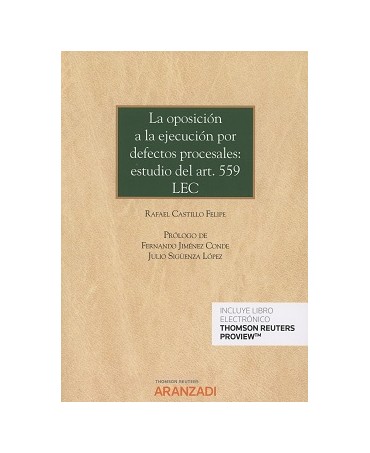 La oposición a la ejecución por defectos procesales: Estudio del Art.559 LEC