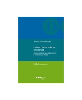 La inserción de enlaces en una web Cuestiones de propiedad industrial y competencia desleal